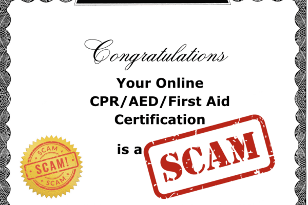 Beware of CPR and First Aid Online Certification Scams